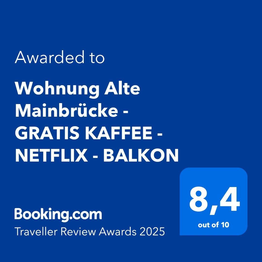 Wohnung Alte Mainbruecke - Gratis Kaffee - Netflix - Balkon Würzburg Eksteriør billede